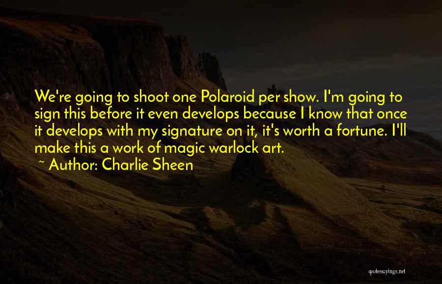 Charlie Sheen Quotes 1608911