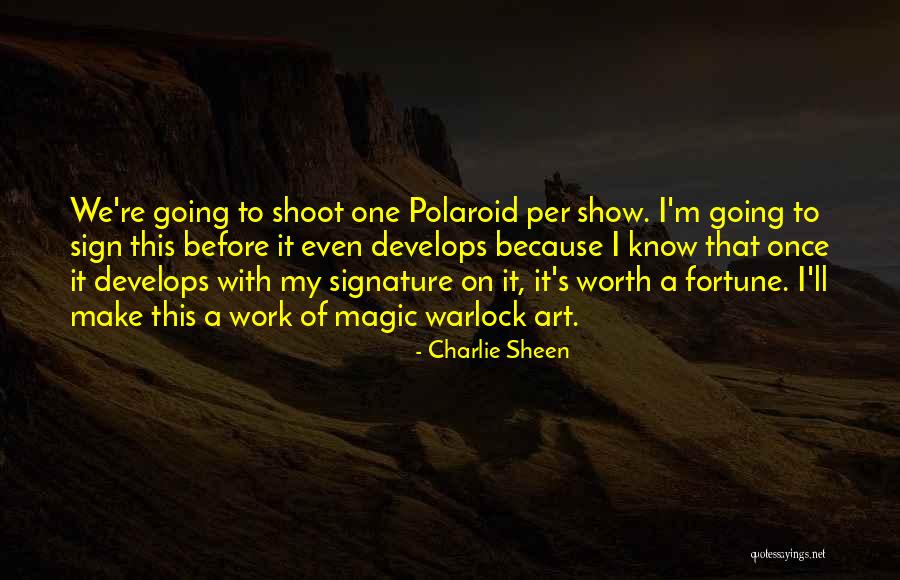 Charlie Sheen Quotes 1608911