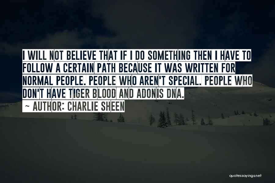 Charlie Sheen Quotes 1897972