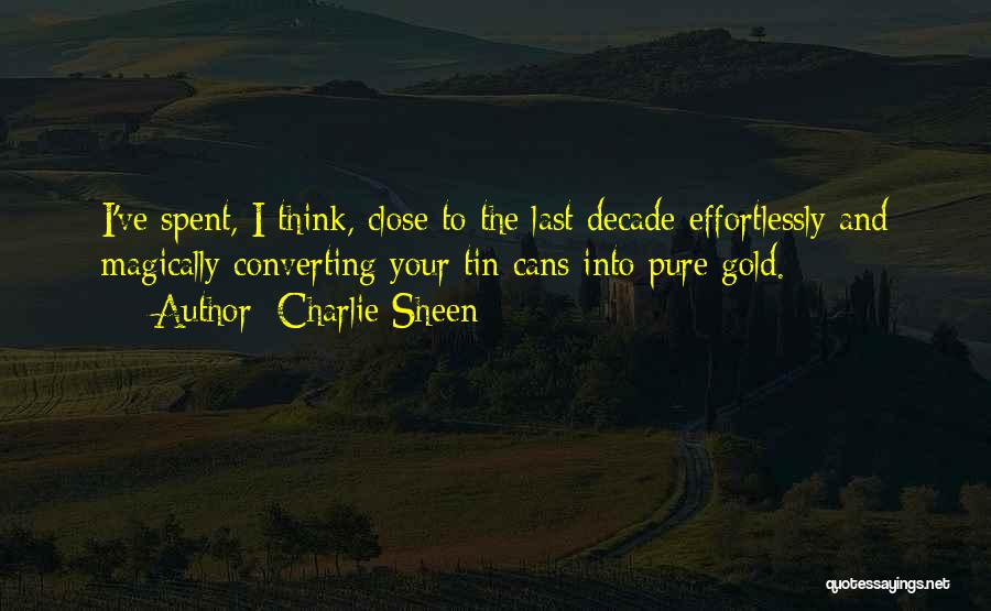 Charlie Sheen Quotes 2175063