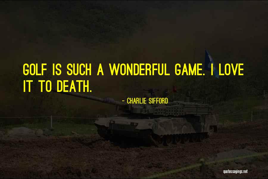 Charlie Sifford Quotes 1881197