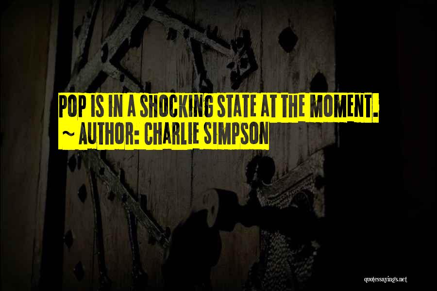 Charlie Simpson Quotes 1128798