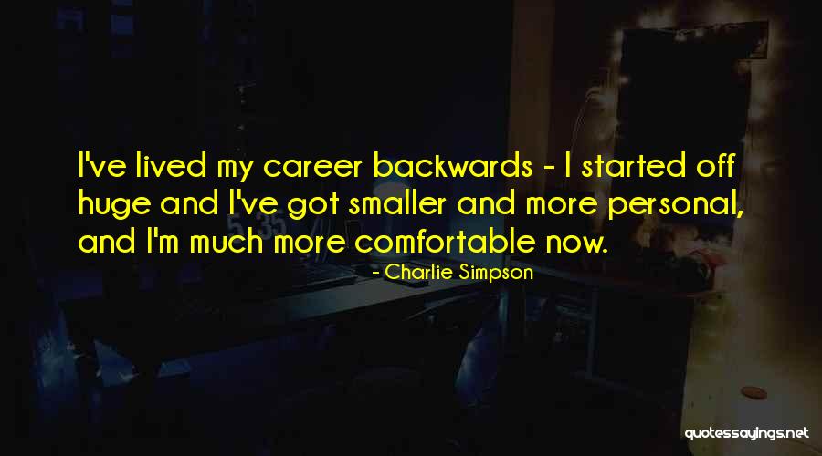 Charlie Simpson Quotes 1554694