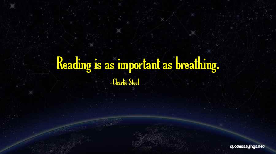 Charlie Steel Quotes 1227523 Charlie Steel Quotes 1227523