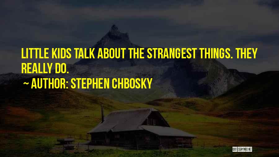 Charlie Stephen Chbosky Quotes By Stephen Chbosky