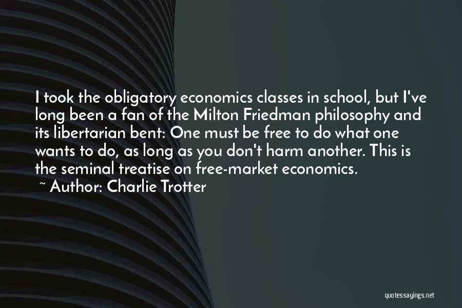 Charlie Trotter Quotes 1217011