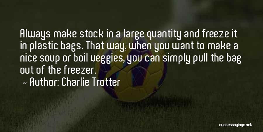 Charlie Trotter Quotes 131701