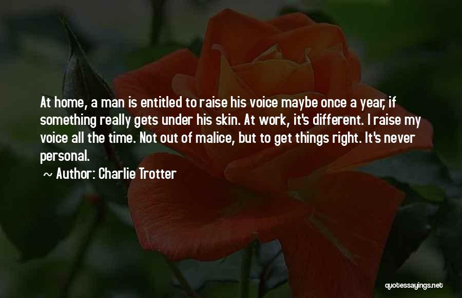 Charlie Trotter Quotes 1715159