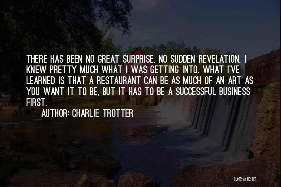 Charlie Trotter Quotes 2128603