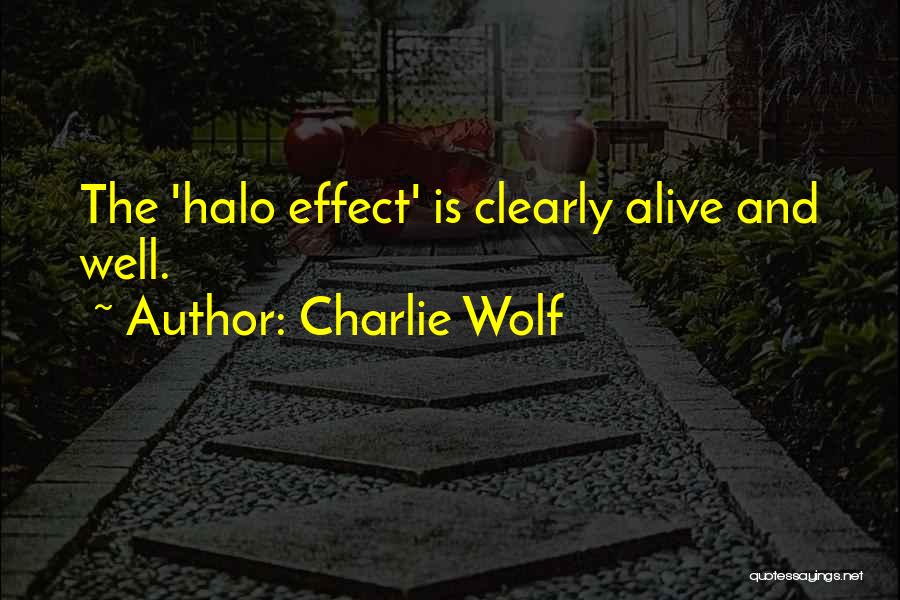 Charlie Wolf Quotes 861617