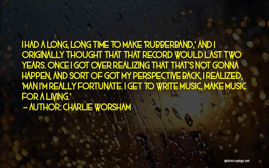 Charlie Worsham Quotes 1874077