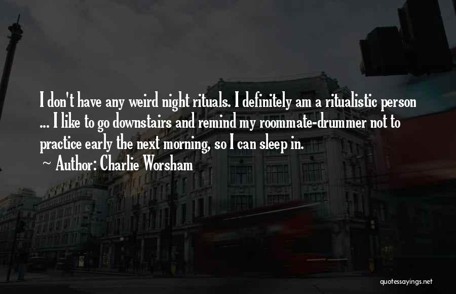Charlie Worsham Quotes 1875268