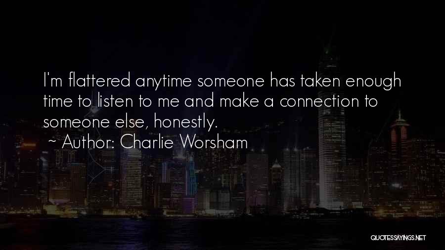 Charlie Worsham Quotes 2267068
