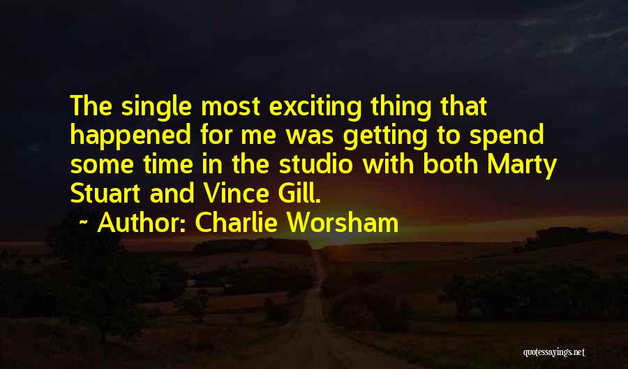 Charlie Worsham Quotes 831285