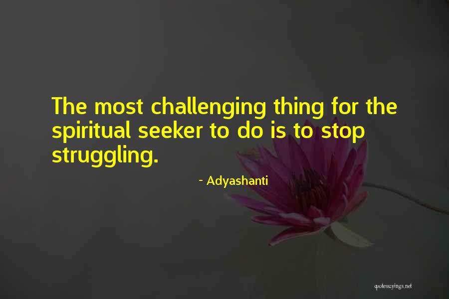 Charlien Gloyd Quotes By Adyashanti Charlien Gloyd Quotes By Adyashanti