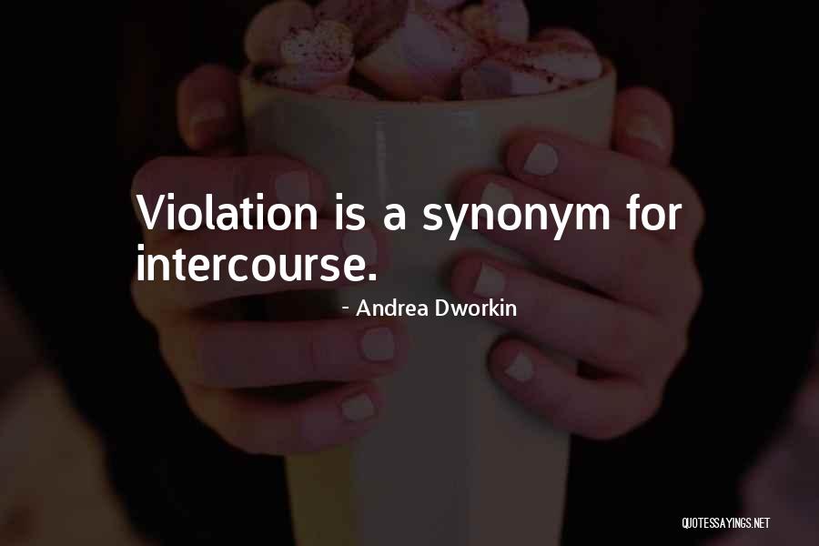 Charlina Williams Quotes By Andrea Dworkin Charlina Williams Quotes By Andrea Dworkin