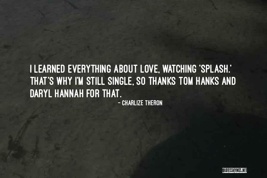 Charlize Theron Quotes 1026339 Charlize Theron Quotes 1026339