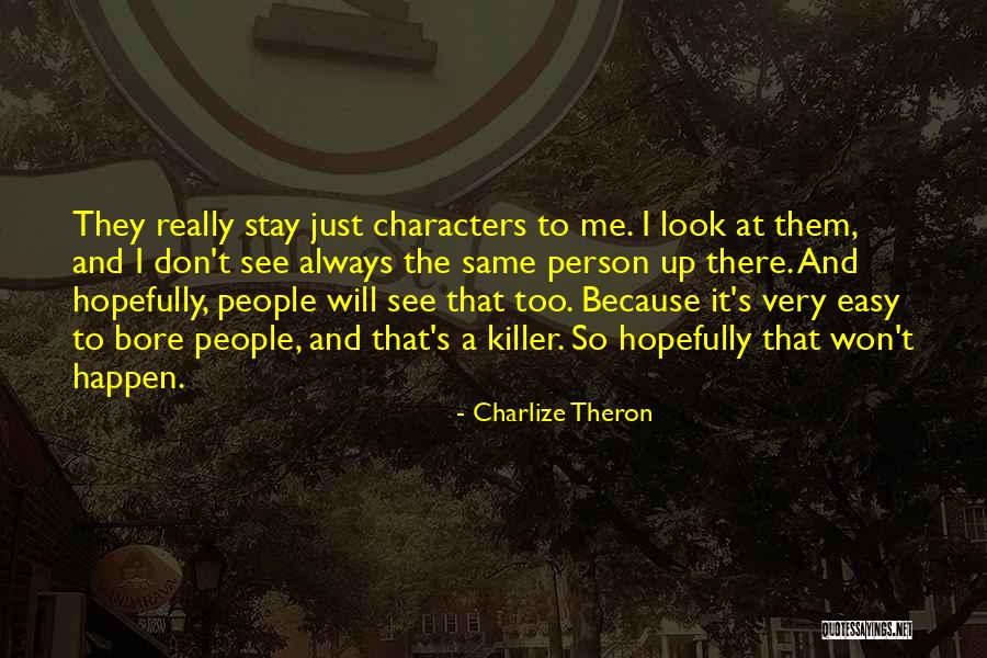 Charlize Theron Quotes 1225132