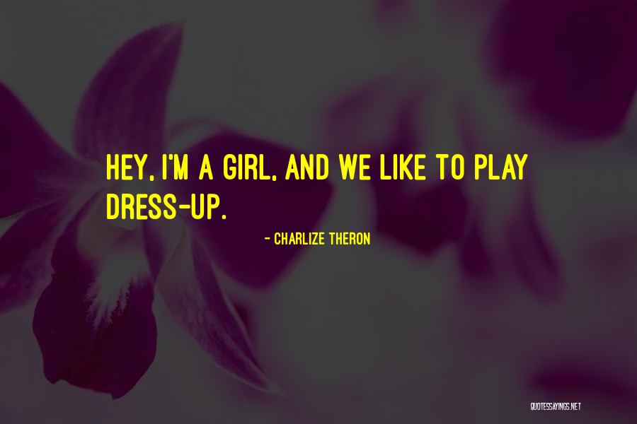 Charlize Theron Quotes 1318826