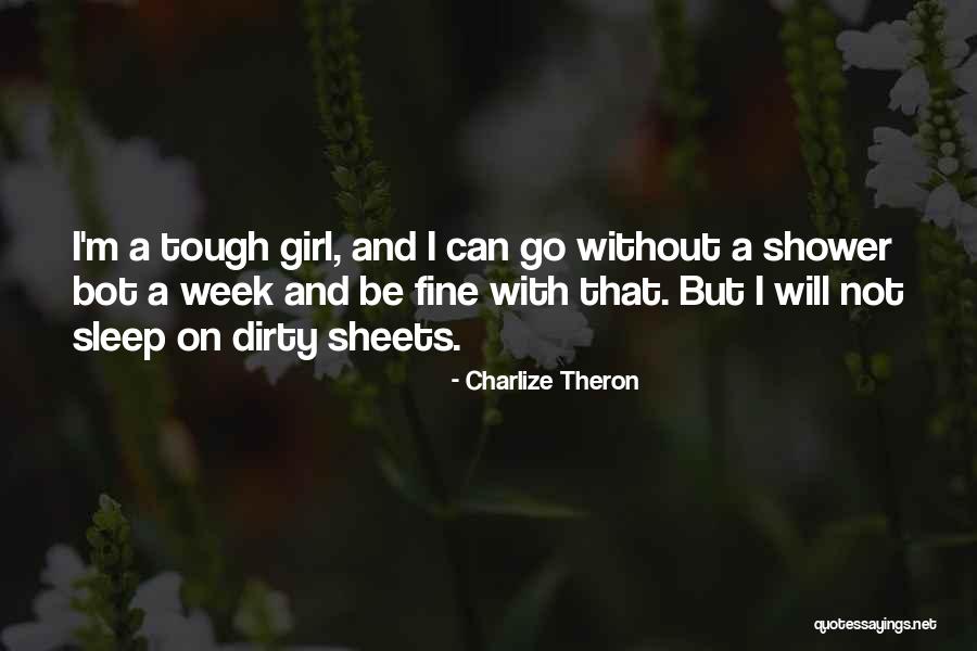 Charlize Theron Quotes 1406561