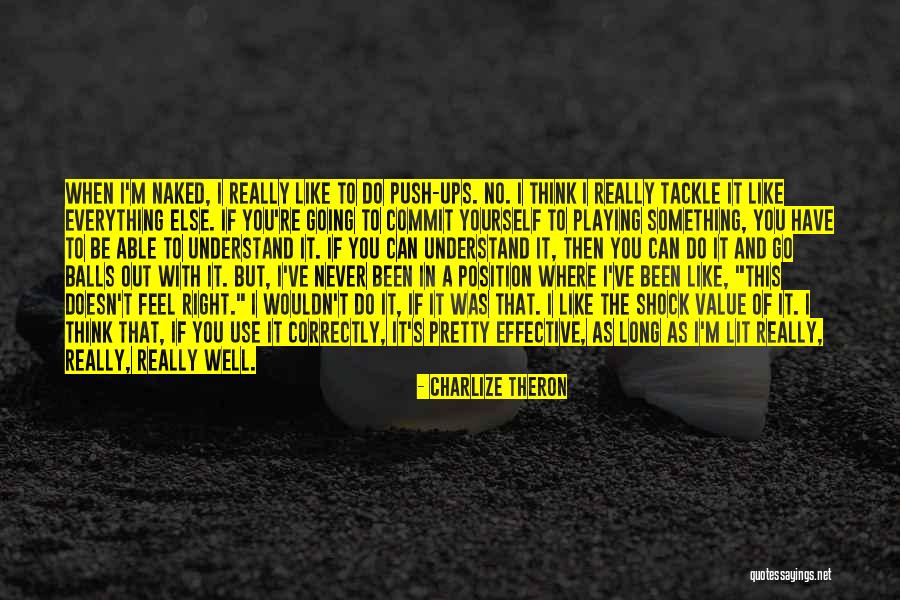 Charlize Theron Quotes 1852256 Charlize Theron Quotes 1852256