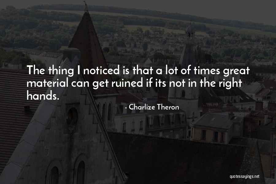 Charlize Theron Quotes 1961263 Charlize Theron Quotes 1961263