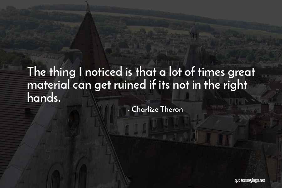 Charlize Theron Quotes 1961263