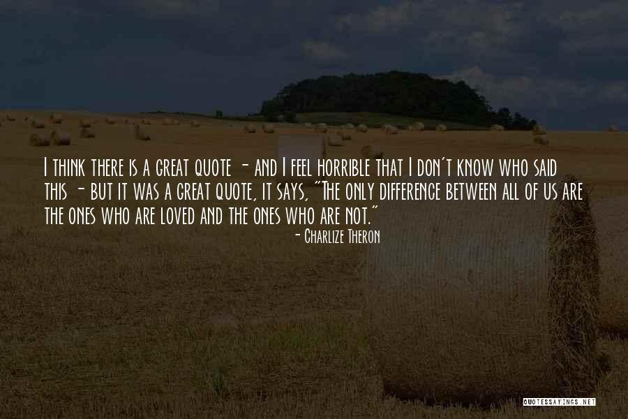 Charlize Theron Quotes 2227253 Charlize Theron Quotes 2227253
