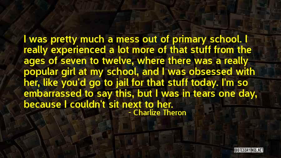 Charlize Theron Quotes 2249524