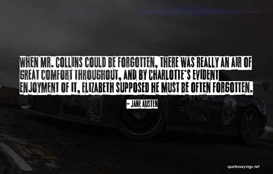 Charlotte And Mr Collins Quotes By Jane Austen Charlotte And Mr Collins Quotes By Jane Austen