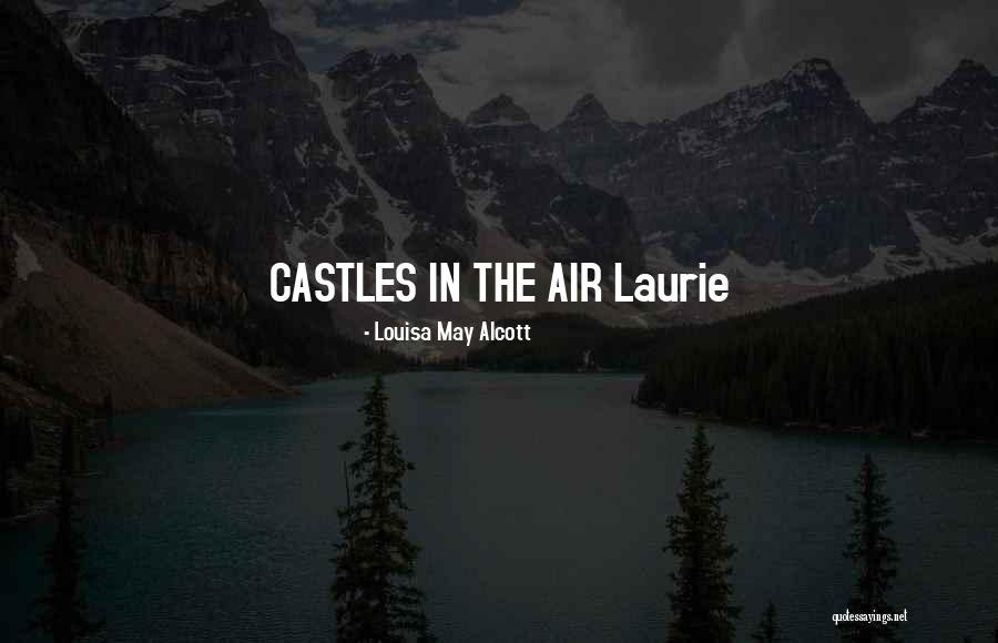 Charlotte And Nicole Quotes By Louisa May Alcott