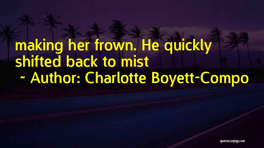 Charlotte Boyett-Compo Quotes 355076