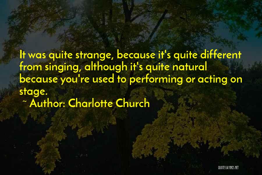 Charlotte Church Quotes 1081111