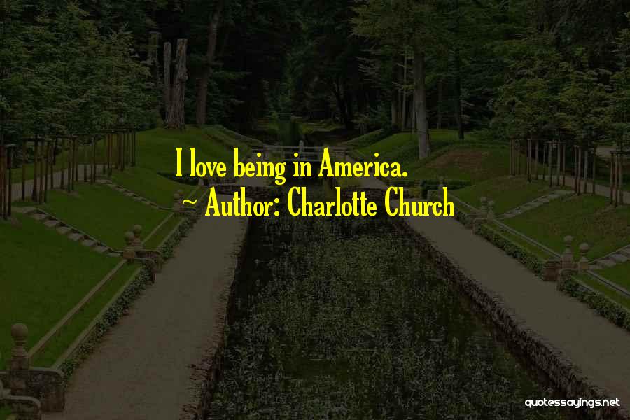 Charlotte Church Quotes 1257693