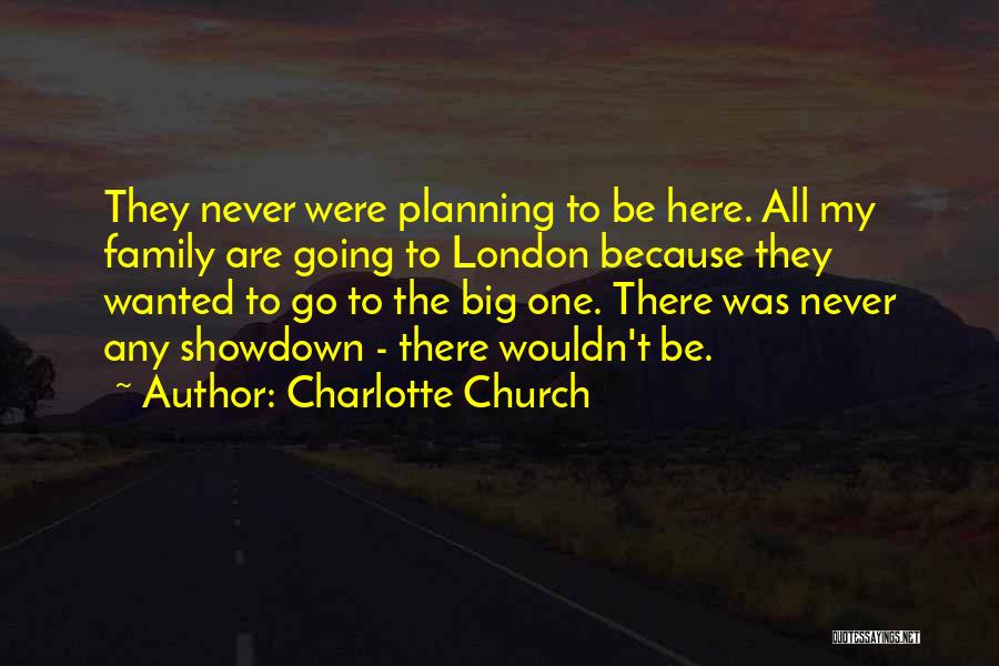 Charlotte Church Quotes 1275021