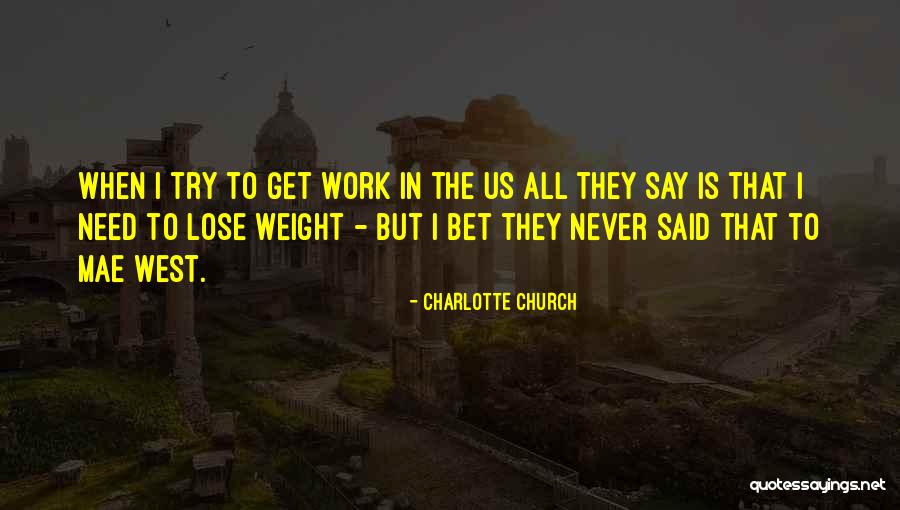 Charlotte Church Quotes 1355101