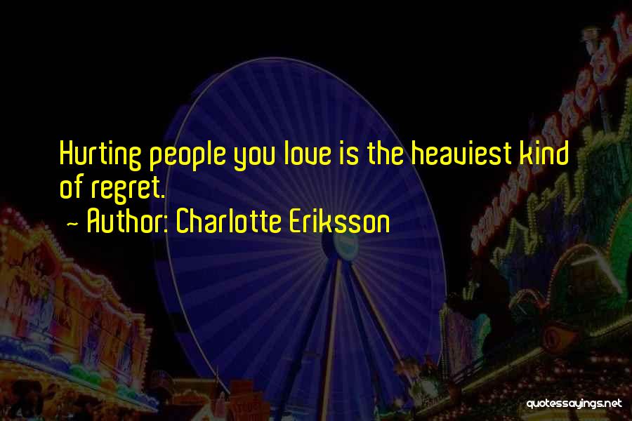 Charlotte Eriksson Quotes 1167556