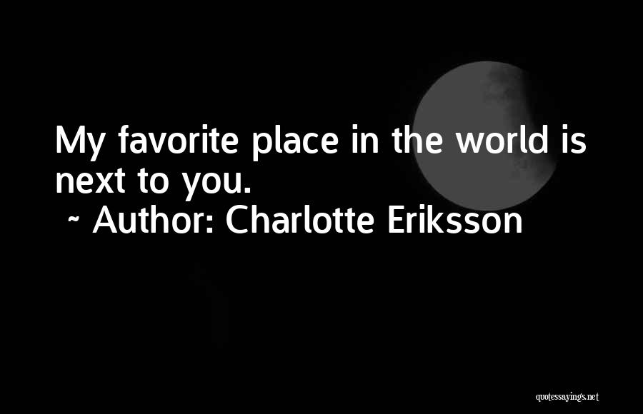 Charlotte Eriksson Quotes 1187791