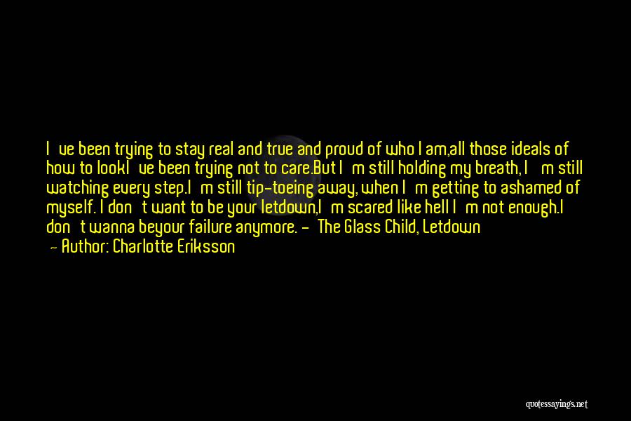 Charlotte Eriksson Quotes 1407016