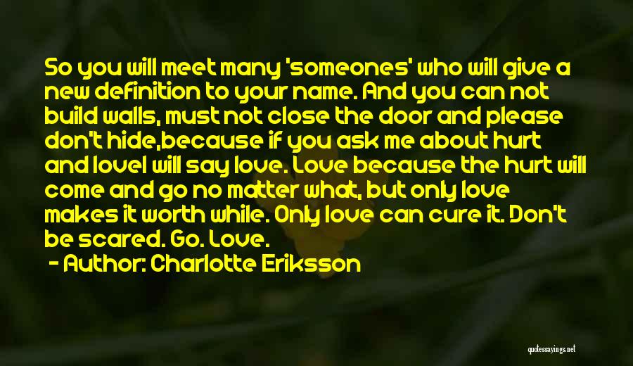 Charlotte Eriksson Quotes 1585336