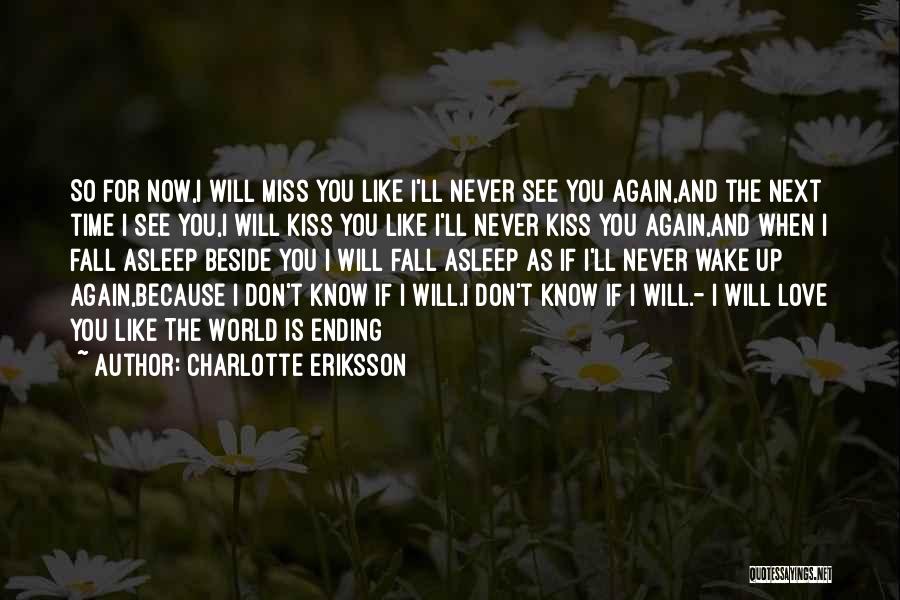 Charlotte Eriksson Quotes 1606219