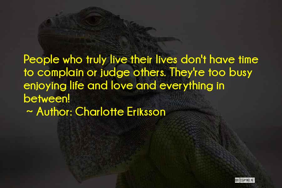Charlotte Eriksson Quotes 1717230