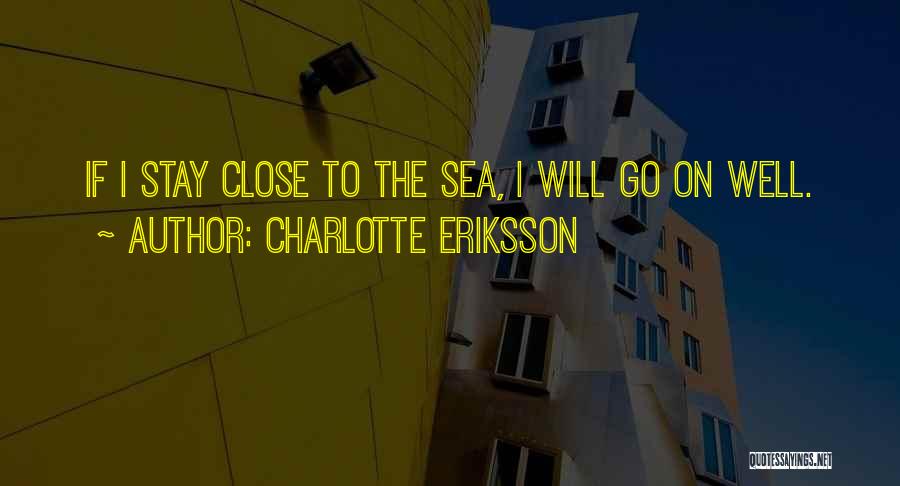 Charlotte Eriksson Quotes 1734084