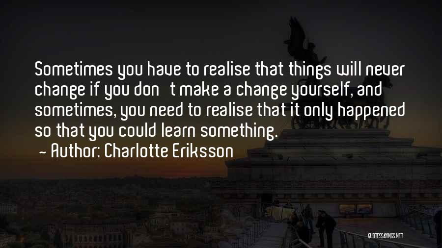 Charlotte Eriksson Quotes 1785483
