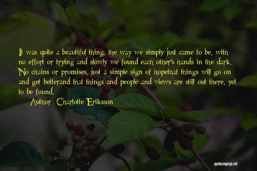 Charlotte Eriksson Quotes 2102916