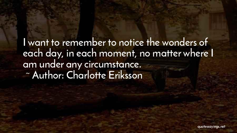 Charlotte Eriksson Quotes 322603
