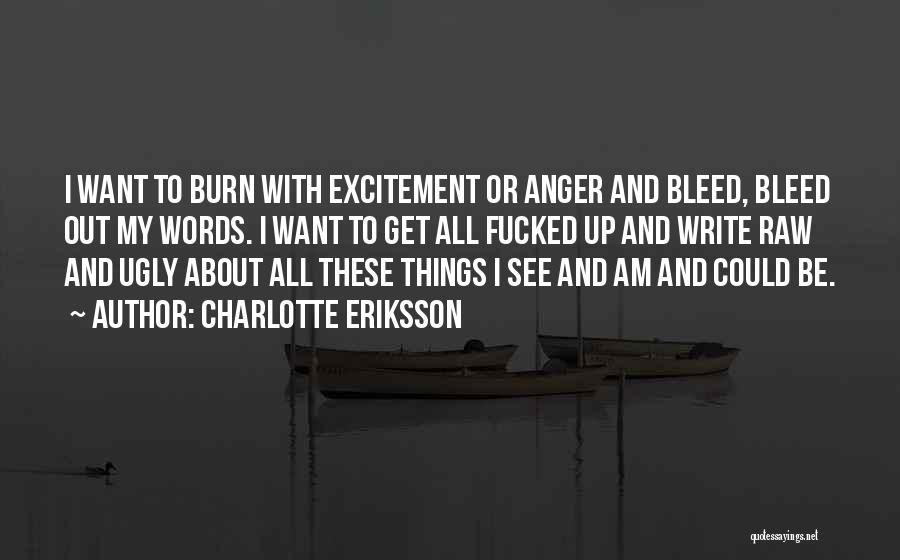 Charlotte Eriksson Quotes 538627