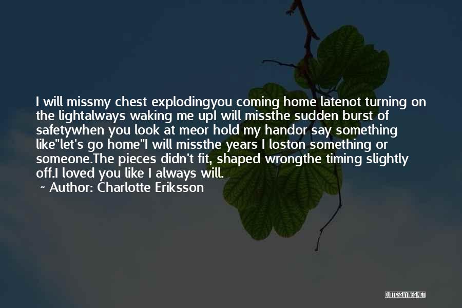 Charlotte Eriksson Quotes 659463
