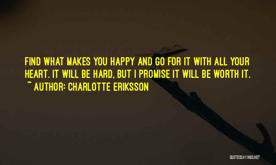 Charlotte Eriksson Quotes 741732