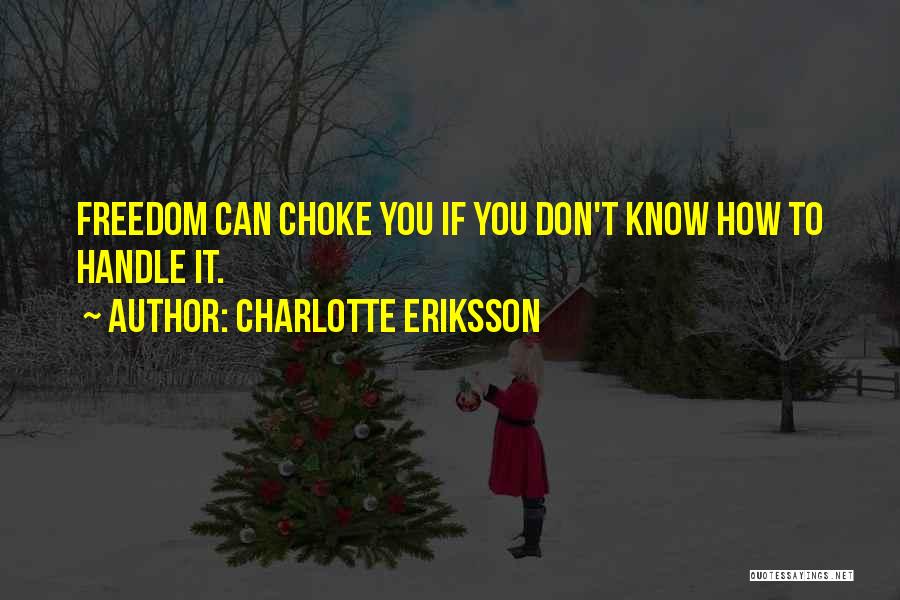 Charlotte Eriksson Quotes 842104